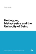 Cover: Heidegger, Metaphysics and the Univocity of Being - Continuum Publishing Corporation