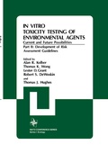 Cover: In Vitro Toxicity Testing Of Environmental Agents, Current and Future Possibilities - Kluwer Academic/Plenum Publishers