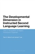 Cover: The Developmental Dimension in Instructed Second Language Learning - Bloomsbury Academic USA