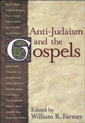 Cover: Anti-Judaism and the Gospels - Trinity Press International