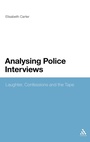 Cover: Analysing Police Interviews - Continuum Publishing Corporation