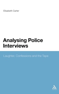 Abbildung von: Analysing Police Interviews - Continuum Publishing Corporation