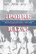 Cover: Pobre Raza! - University of Texas Press