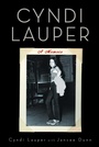 Cover: Cyndi Lauper: A Memoir - Atria Books