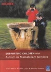Enlarge image Cover: Supporting Children with Autism in Mainstream Schools - Continuum Publishing Corporation