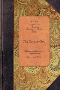 Enlarge image Cover: The Cosmic God - Applewood Books