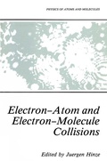 Cover: Electron-Atom and Electron-Molecule Collisions - Springer