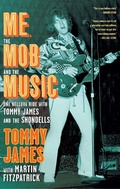 Cover: Me, the Mob, and the Music - Scribner