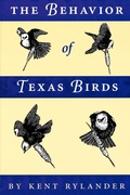 Cover: The Behavior of Texas Birds - University of Texas Press