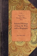 Cover: Selected Writings of Isaac M. Wise - Applewood Books