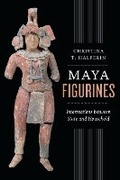 Cover: Maya Figurines - University of Texas Press