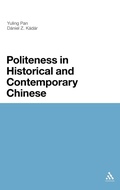 Cover: Politeness in Historical and Contemporary Chinese - Continuum International Publishing Group Ltd.
