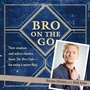 Cover: Bro on the Go - Touchstone;Gallery Books