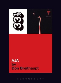 Abbildung von: Steely Dan's Aja - Bloomsbury Continuum