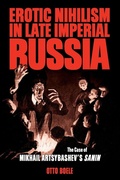 Cover: Erotic Nihilism in Late Imperial Russia - University of Wisconsin Press