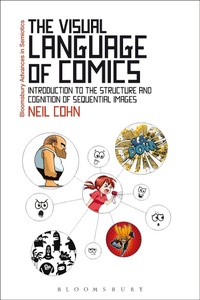 Abbildung von: The Visual Language of Comics - Bloomsbury Academic USA
