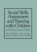 Cover: Social Skills Assessment and Training with Children - Kluwer Academic/Plenum Publishers
