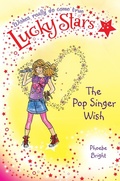 Cover: Lucky Stars 3: The Pop Singer Wish - Macmillan Children's Books