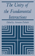 Cover: The Unity of the Fundamental Interactions - Kluwer Academic/Plenum Publishers