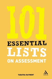 Enlarge image Cover: 101 Essential Lists on Assessment - Continuum Publishing Corporation