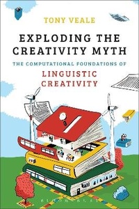 Enlarge image Cover: Exploding The Creativity Myth - Bloomsbury Academic USA