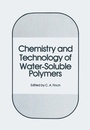 Cover: Chemistry and Technology of Water-Soluble Polymers - Springer