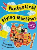 Cover: Fantastical Flying Machines - Macmillan Children's Books