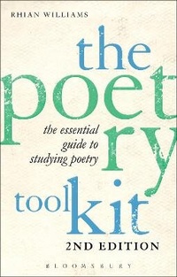 Enlarge image Cover: The Poetry Toolkit: The Essential Guide to Studying Poetry - Bloomsbury Academic USA
