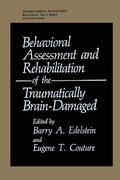 Cover: Behavioral Assessment and Rehabilitation of the Traumatically Brain-Damaged - Springer
