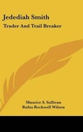 Cover: Jedediah Smith - Kessinger Publishing