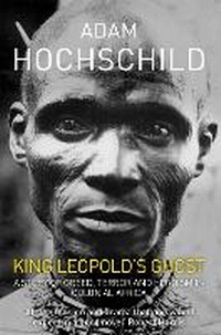 Abbildung von: King Leopold's Ghost - Pan Books
