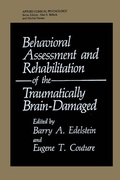 Cover: Behavioral Assessment and Rehabilitation of the Traumatically Brain-Damaged - Springer