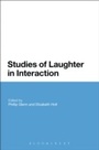 Cover: Studies of Laughter in Interaction - Bloomsbury Academic USA