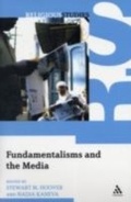 Cover: Fundamentalisms and the Media - Continuum Publishing Corporation