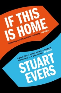 Enlarge image Cover: If This Is Home - Picador