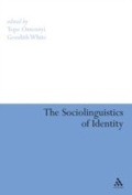 Cover: The Sociolinguistics of Identity - Continuum Publishing Corporation