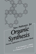 Cover: New Pathways for Organic Synthesis - Springer
