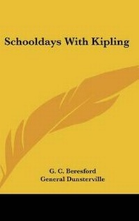 Abbildung von: Schooldays With Kipling - Kessinger Publishing