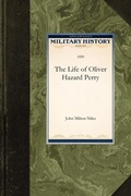 Cover: Life of Oliver Hazard Perry - Applewood Books