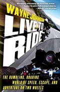 Cover: Live to Ride - Atria Books