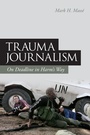 Bild: Trauma Journalism - Continuum Publishing Corporation