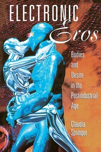 Enlarge image Cover: Electronic Eros - University of Texas Press