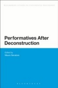 Enlarge image Cover: Performatives After Deconstruction - Bloomsbury Academic USA