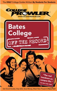 Enlarge image Cover: Bates College - College Prowler