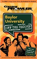 Cover: Baylor University (College Prowler Guide) - College Prowler