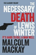 Cover: The Necessary Death of Lewis Winter - Pan Books