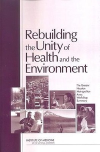 Abbildung von: Rebuilding the Unity of Health and the Environment - National Academies Press