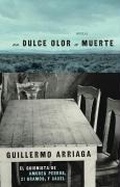 Cover: Un Dulce olor a muerte (Sweet Scent of Death) - Atria Books