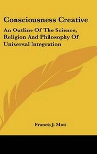 Enlarge image Cover: Consciousness Creative - Kessinger Publishing