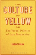 Cover: The Culture of Yellow - Bloomsbury Academic USA